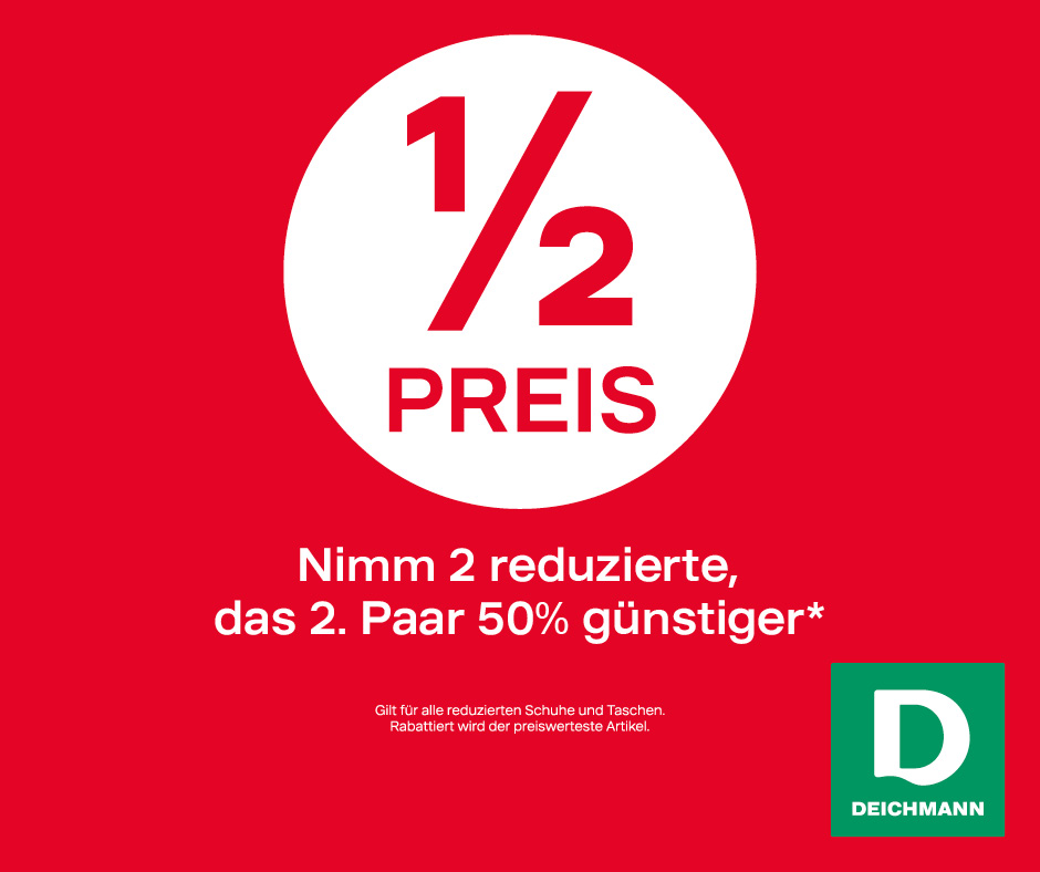 Deichmann: -50%-Aktion Deichmann: -50%-Aktion